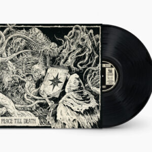 Peace Till Death (Vinyl LP)