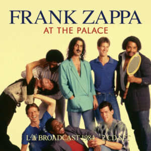 At The Palace (2 CD Live Broadcast 1984)