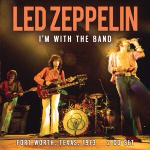I'm With the Band (2 CD)