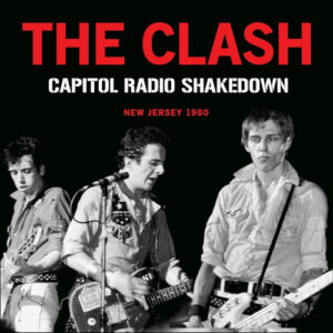 Capitol Radio Shakedown (Live Broadcast 1980)