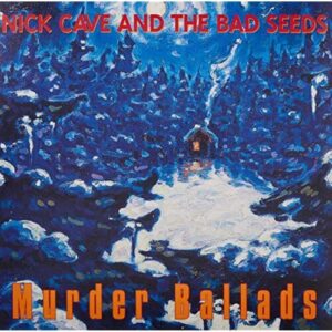 Murder Ballads