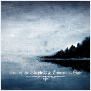 Sun of the Sleepless / Cavernous Gate (Vinyl Silv)