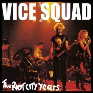 The Riot City Years