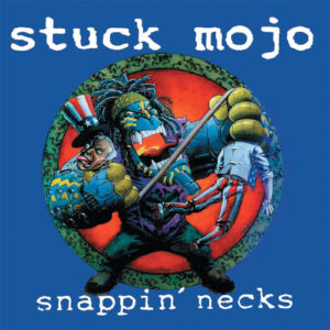 Snappin' Necks (Black Vinyl LP)