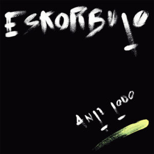Anti Todo (Vinyl LP)