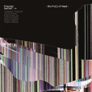 Sky Full of Hope (Digipack)