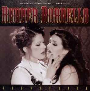 RUBBER BORDELLO (OST)