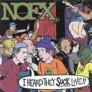 I HEARD THEY SUCK LIVE (Vinyl)