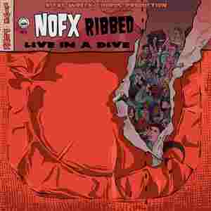 RIBBED-LIVE IN A DIVE