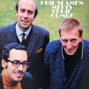 Phil Seamen Meets Eddie Gomez (Vinyl LP)