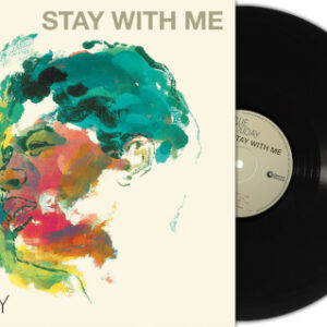 Stay With Me (Black Vinyl LP)