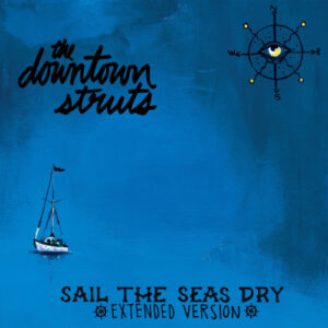 Sail the Seas Dry (10" Vinyl LP)